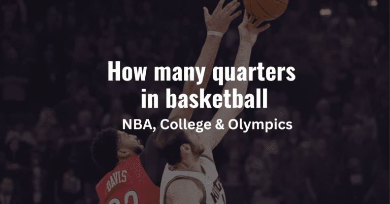 How Many Quarters Are in Basketball? No More Guessing, Folks!